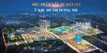 Phân khu biệt thự An Quý Villa tại Khu đô thị mới Dương Nội